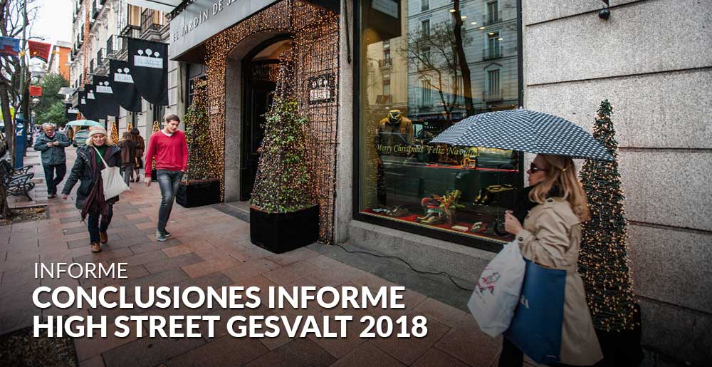 Principales conclusiones del informe High Street Gesvalt 2018