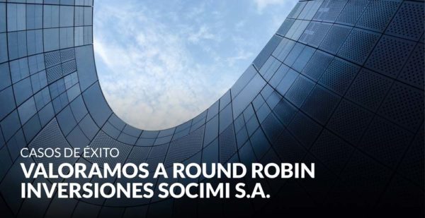Valoramos a ROUND ROBIN INVERSIONES SOCIMI S.A., la primera SOCIMI cotizada en Portfolio Stock Exchange