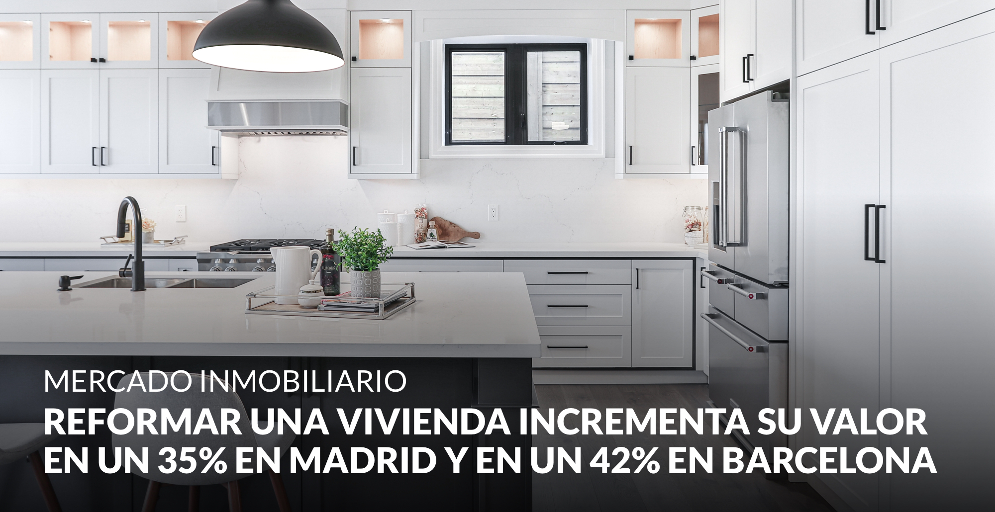 La reforma integral de una vivienda permite incrementar su valor en un 35% en Madrid y en un 42% en Barcelona